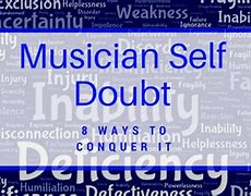 Image result for Musician Self-Doubt Meme
