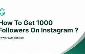 Image result for 1000 Followers Instagram