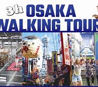 Image result for Osaka Tour