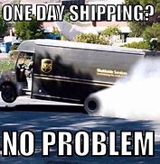 Image result for Shipping Package Meme