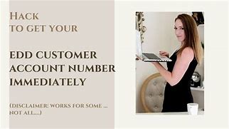 Image result for Edd Customer Account Number