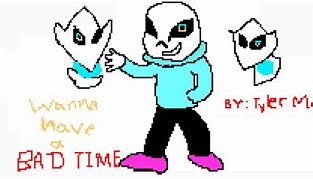 Image result for Your Going to Have a Bad Time
