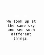Image result for Looking Up in the Sky Quotes