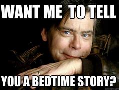 Image result for Bedtime Story Meme