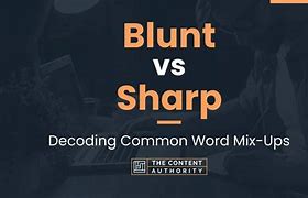 Image result for Blunt vs Sharp for Colouring Games