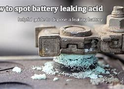 Image result for Leaking Battery