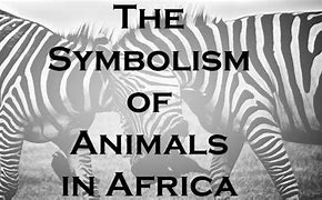 Image result for African Animal Symbols