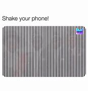 Image result for Shake Your Phone Meme