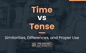 Image result for Time vs Tense