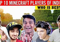 Image result for Best Minecraft Player in India