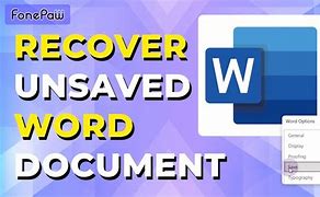 Image result for Retrieve Unsaved Word Document