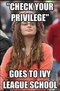 Image result for Check Your Privilege Meme