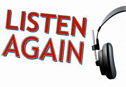 Image result for Listen Again Logo