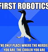 Image result for First Robotics Memes