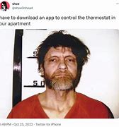 Image result for Ted Kaczynski Face App Meme