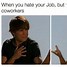 Image result for Work-Appropriate Memes Funny