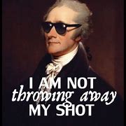 Image result for Dank Hamilton Memes