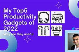 Image result for Productivity Gadgets