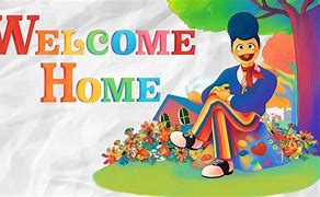 Image result for Welcome Home Arg Creepy