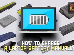 Image result for Charge Laptop Battery Manually