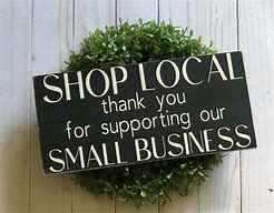 Image result for Shop Small Support Local