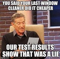 Image result for Window Cleaner Memes