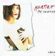 Image result for Toy Soldiers Martika