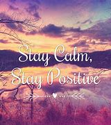 Image result for Stay Calm to Be One