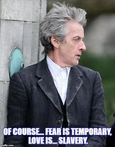 Image result for Peter Capaldi Doctor Who Memes