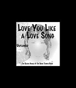 Image result for A Love Song