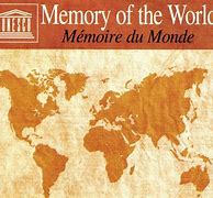 Image result for Memory of the World