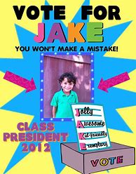 Image result for Vote for Me Class President