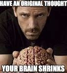 Image result for Damaged Brain Meme