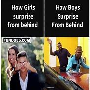 Image result for Memes Boys Will Get