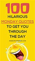 Image result for Motivational Monday Quotes Funny