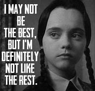 Image result for Addams Family Wednesday Quotes