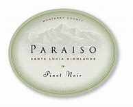 Image result for Paraiso Pinot Noir Faite