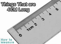 Image result for How Long Is 4 Cm