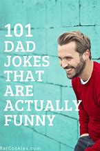 Image result for Best Dad Joke Memes