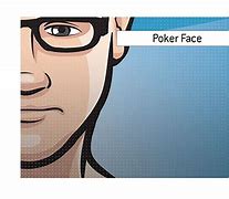 Image result for Poker Face Meaning