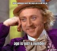 Image result for My Age Memes