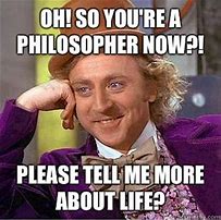 Image result for Please Tell Me More About My Life Memes