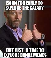 Image result for Awesome Galaxy Meme