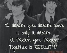 Image result for John Lennon Quotes Dreamer