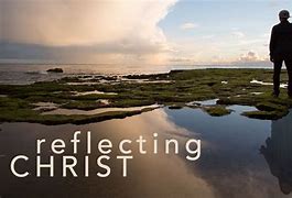 Image result for Jesus Mirror Reflection