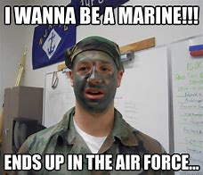 Image result for Marine Air Force Meme