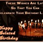 Image result for Funny Happy Belated Birthday Cards