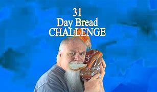 Image result for 30-Day No Bread Challenge