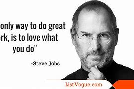 Image result for Love What You Do Steve Jobs