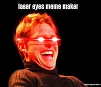 Image result for It's a Laser Meme